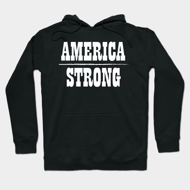 America Strong Hoodie by Overheard New York